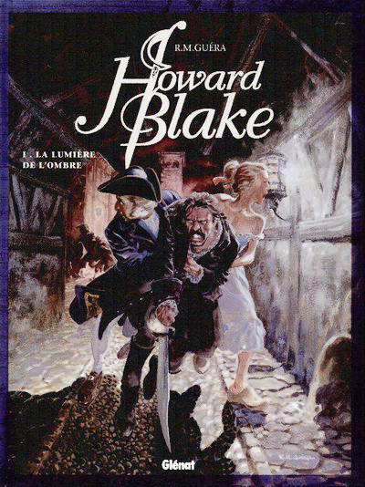 Couverture de l'album Howard Blake Tome 1 La lumière de l'ombre