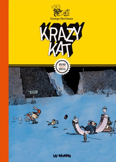 Couverture de l'album Krazy Kat Les Rêveurs Volume 2 Krazy Kat (1930-1934)