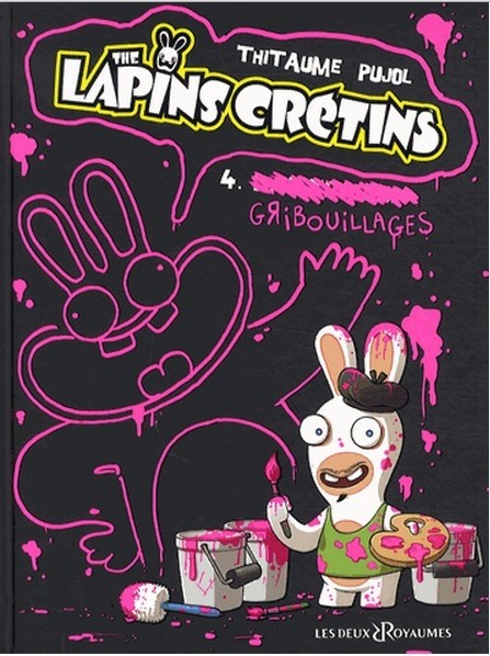 Couverture de l'album The Lapins crétins Tome 4 Gribouillages