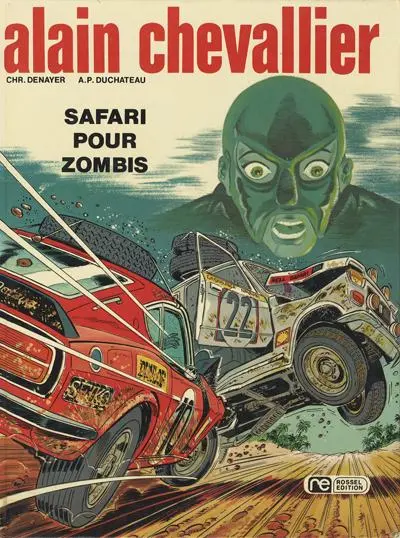Alain Chevallier Tome 5 Safari pour Zombis