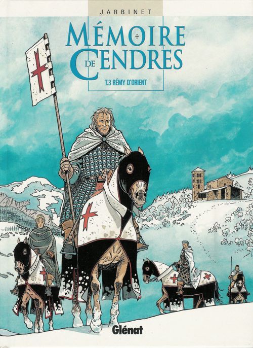 Couverture de l'album Mémoire de Cendres Tome 3 Rémy d'Orient