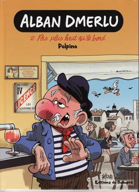 Alban Dmerlu Tome 2 Pas plus haut qu'le bord