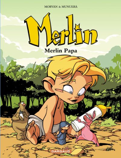 Couverture de l'album Merlin Tome 6 Merlin Papa
