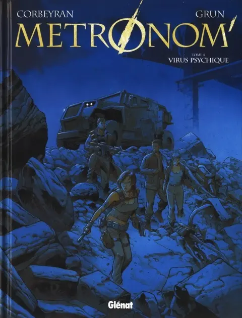 Metronom' Tome 4 Virus psychique