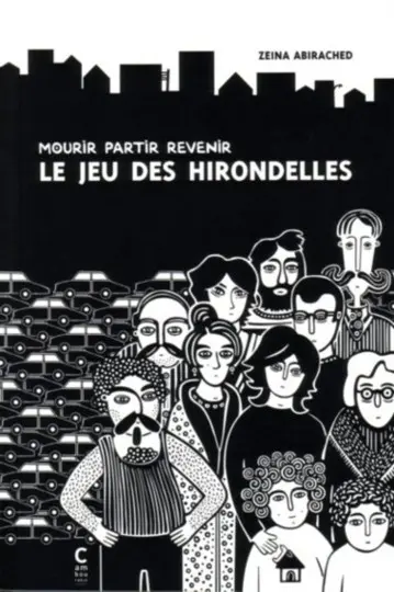 Mourir partir revenir, le jeu des hirondelles