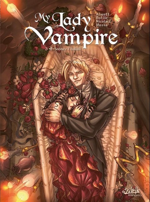 My Lady Vampire Tome 3 Sonnez l'hallali
