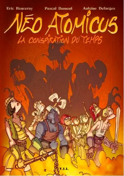 Néo-Atomicus La conspiration du temps