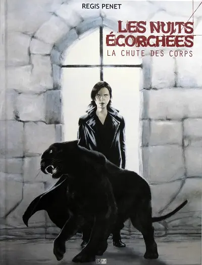 Les Nuits écorchées Tome 2 La chute des corps