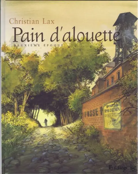 Pain d'alouette Deuxième époque