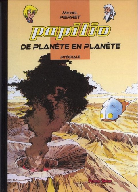 Couverture de l'album Papilio Intégrale Tome 2 De planète en planète