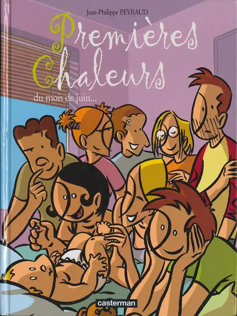 Premières chaleurs Tome 2 Du mois de juin...