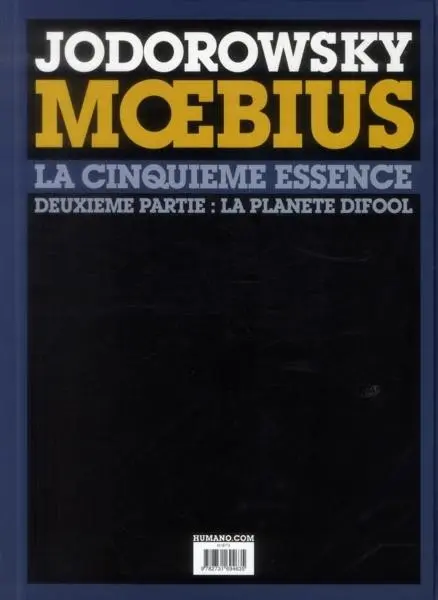 Verso de l'album L'Incal Tome 6 La Cinquième Essence - Deuxième Partie - La Planète Difool
