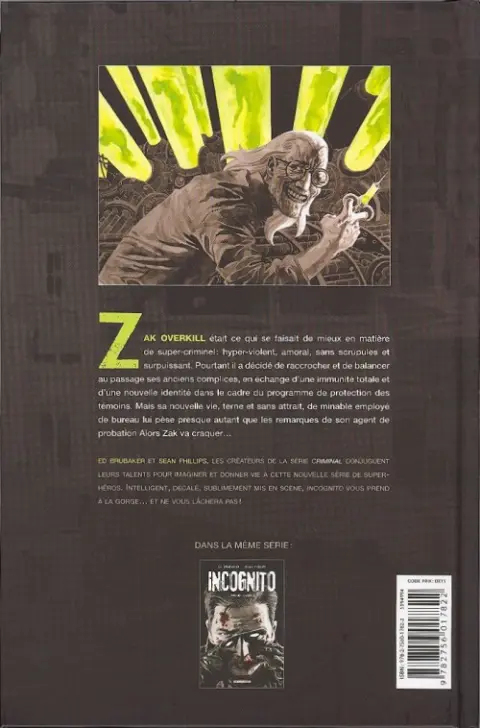 Verso de l'album Incognito Tome 1 Projet Overkill