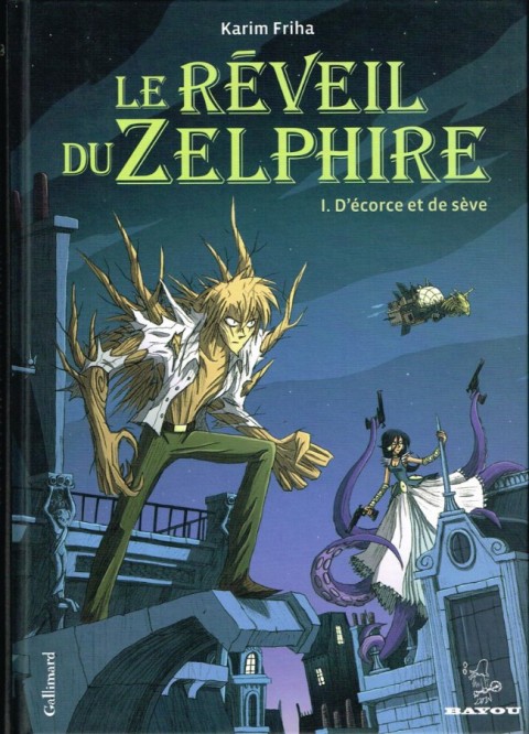 Couverture de l'album Le Réveil du Zelphire Tome 1 D'écorce et de sève