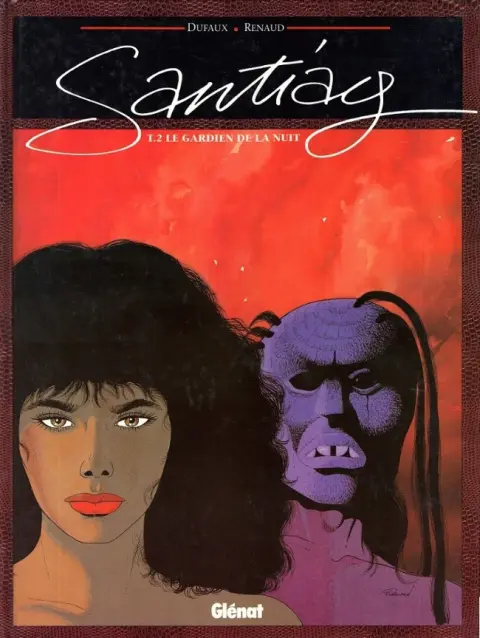 Santiag Tome 2 Le Gardien de la Nuit