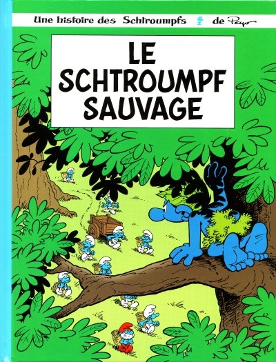 Couverture de l'album Les Schtroumpfs Tome 7 Le schtroumpf sauvage