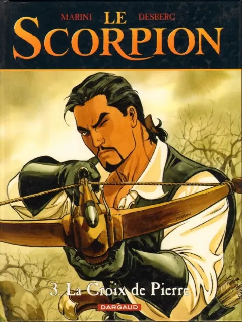 Le Scorpion Tome 3 La croix de Pierre