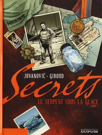 Secrets - Le serpent sous la glace