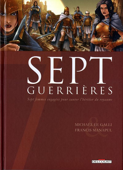 Sept Cycle 1 Tome 5 Sept guerrières
