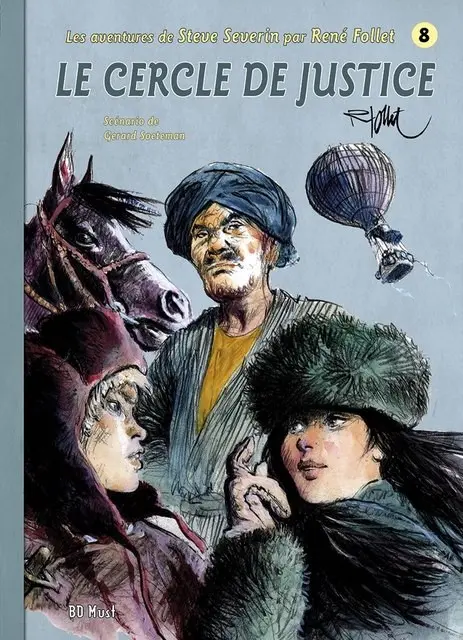Les aventures de Steve Severin Tome 8 Le cercle de justice