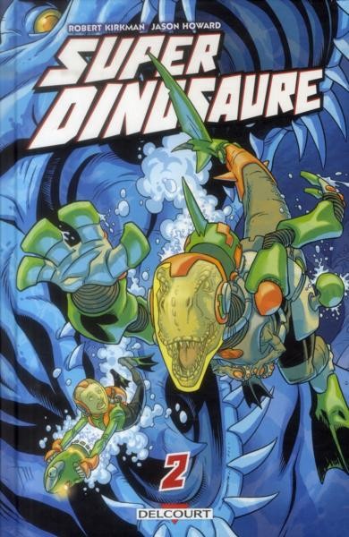 Couverture de l'album Super dinosaure Tome 2