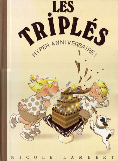 Les Triplés Tome 10 Hyper anniversaire !