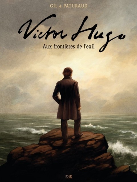 Couverture de l'album Victor Hugo, aux frontières de l'exil