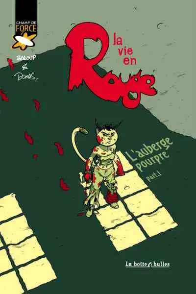 La vie en rouge Tome 1 L'auberge pourpre - Part 1