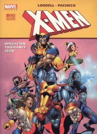 Couverture de l'album X-Men Tome 1 Opération Tolérance Zéro