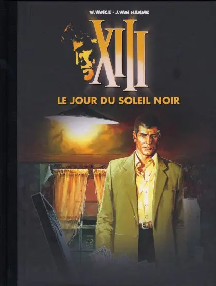 XIII Tome 1 Le jour du soleil noir