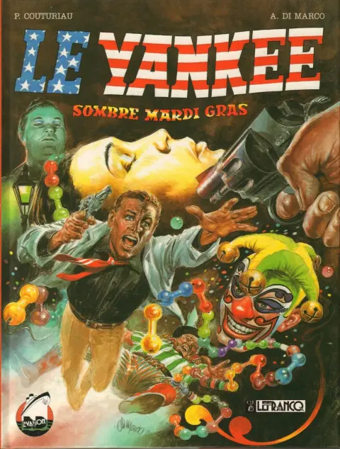 Le Yankee Tome 1 Sombre mardi gras