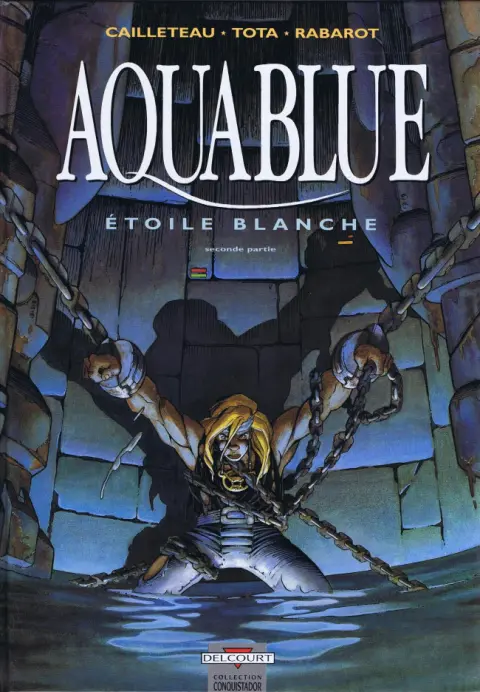 Couverture de l'album Aquablue Tome 7 Étoile blanche - Seconde partie
