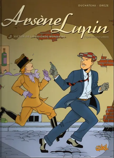 Couverture de l'album Arsène Lupin Soleil Tome 3 Victor de la brigade mondaine
