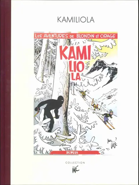 Couverture de l'album Blondin et Cirage Tome 7 Kamiliola