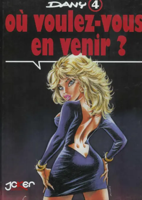 Couverture de l'album Ça vous intéresse ? Tome 4 Où voulez-vous en venir ?