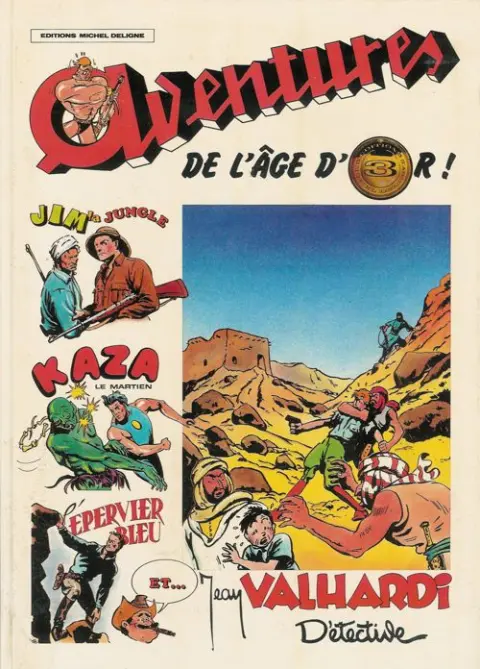 Aventures de l'âge d'or Tome 3