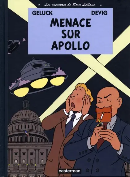 Les aventures de Scott Leblanc Tome 2 Menace sur Apollo