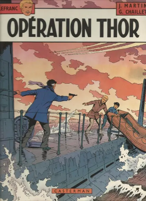 Lefranc Tome 6 Opération Thor