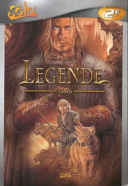 Légende Tome 1 L'enfant loup