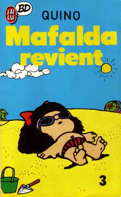 Mafalda Tome 3 Mafalda revient