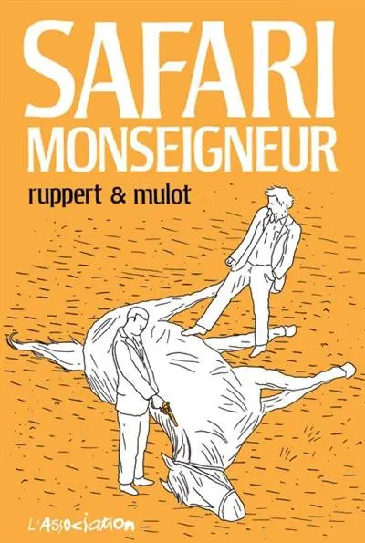 Couverture de l'album Safari Monseigneur