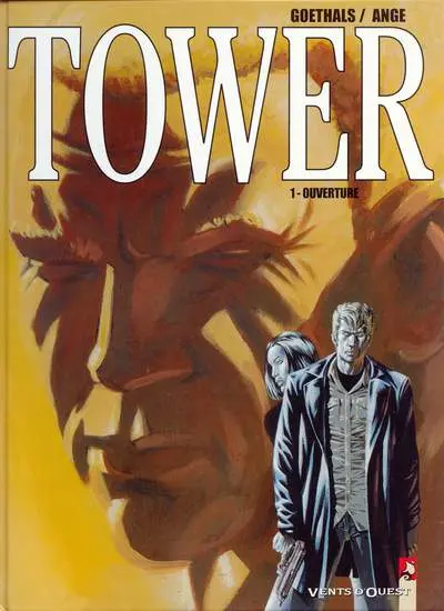Couverture de l'album Tower Tome 1 Ouverture