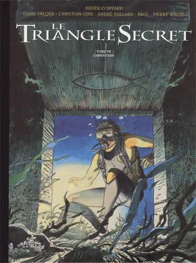 Le Triangle secret Tome 7 L'imposteur