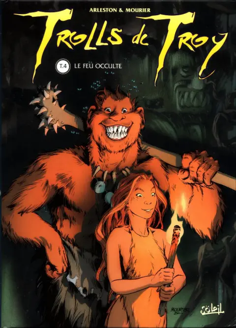 Couverture de l'album Trolls de Troy Tome 4 Le feu occulte