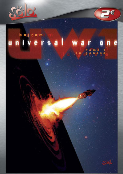 Couverture de l'album Universal War One Tome 1 La genèse