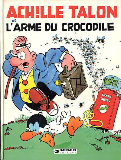 Achille Talon Tome 26 Achille Talon et l'arme du crocodile