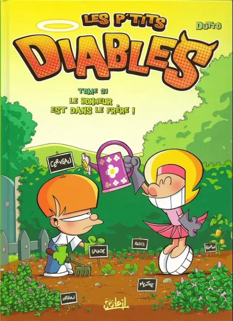 Les P'tits diables Tome 21 Le bonheur est dans le frère !