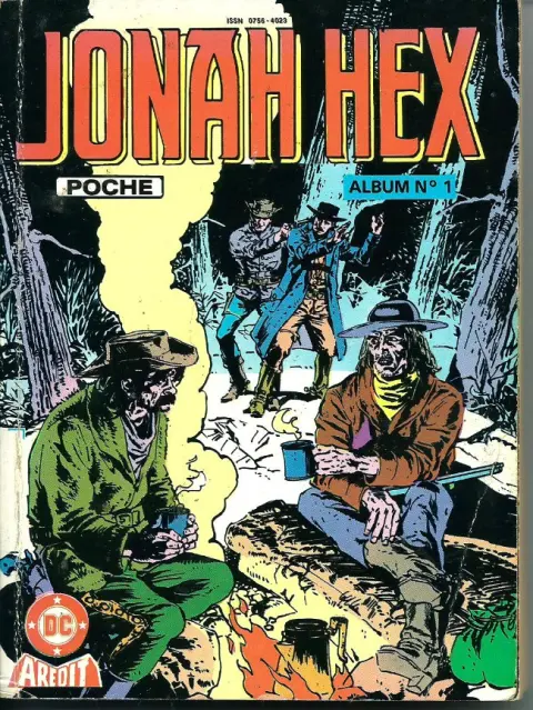 Jonah Hex 2ème Série Album N° 1