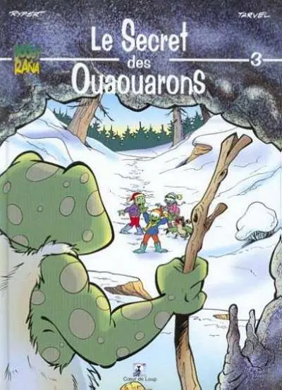 Boogy & Rana Tome 3 Le secret des Ouaouarons