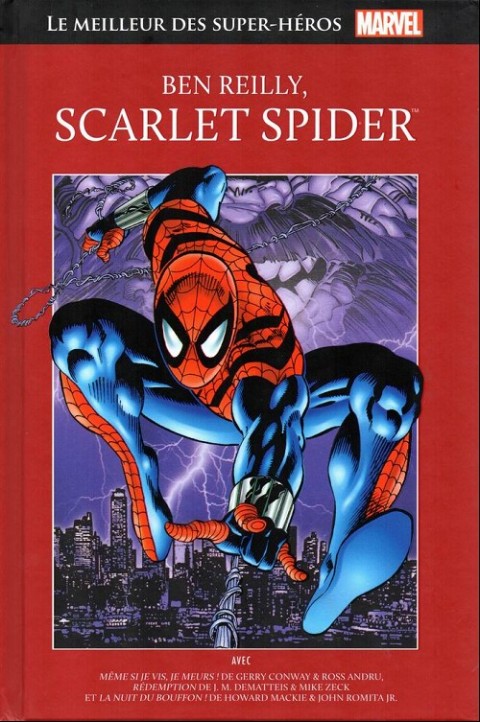 Marvel Comics : Le meilleur des Super-Héros - La collection Tome 80 Ben reilly, scarlet spider